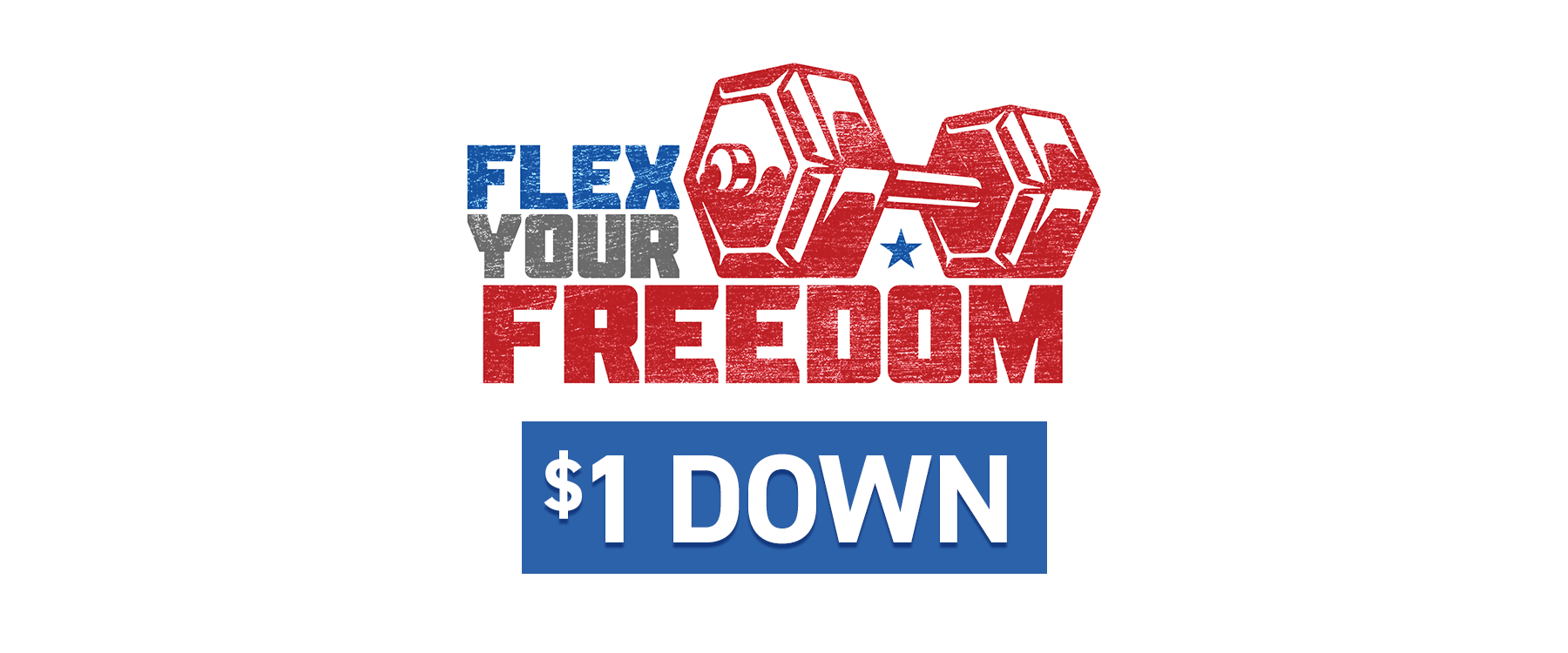 flex your freedom $1 down